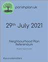 29 July 2021 Neighbourhood Plan Referendum